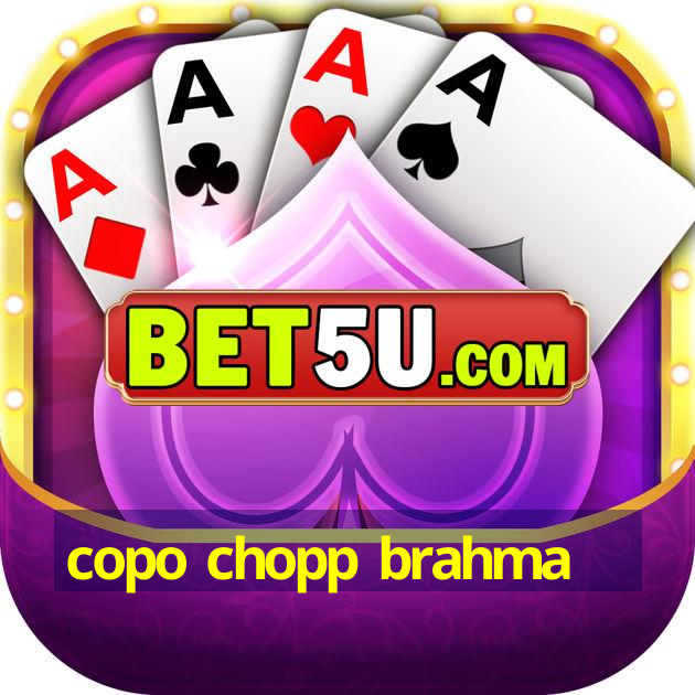 copo chopp brahma